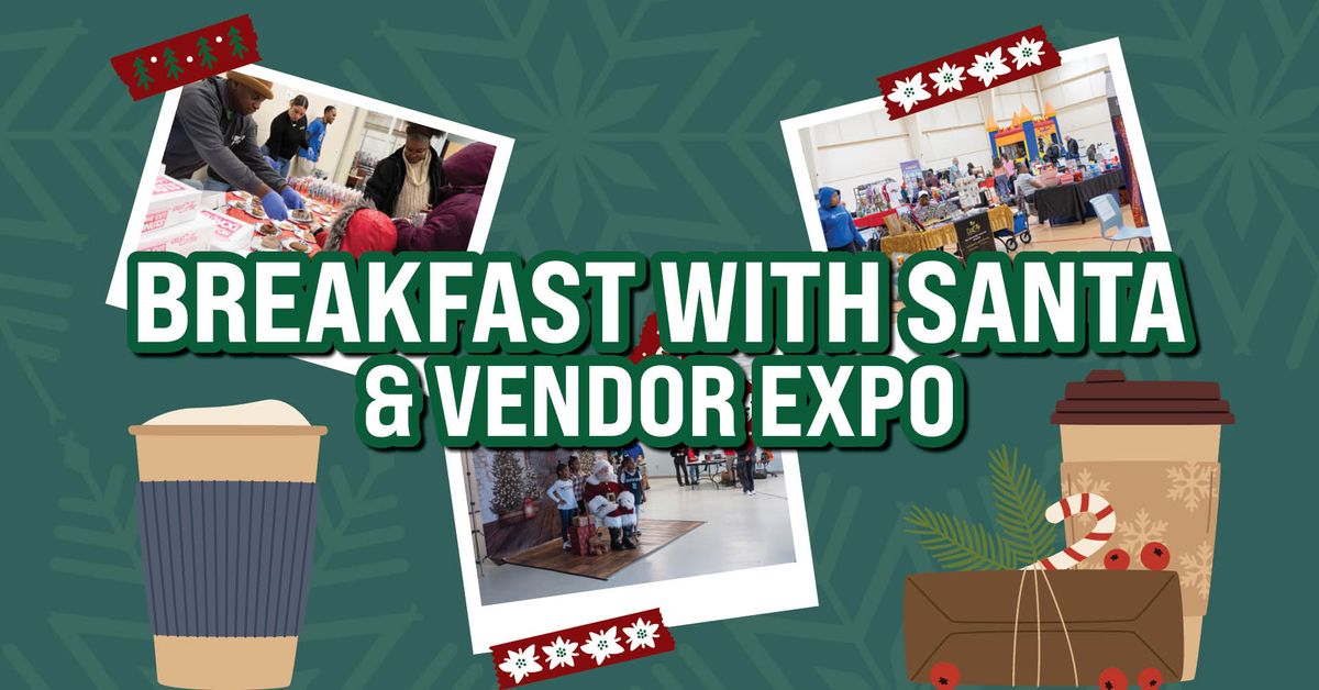 Nowell Park Breakfast with Santa & Vendor Expo