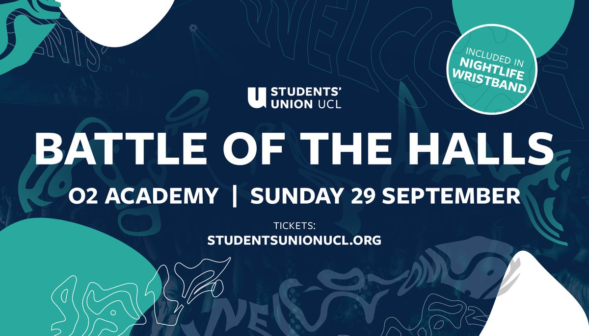 The Official UCL Freshers BATTLE OF THE HALLS 2024 at O2 Academy Islington \ud83d\udcaa