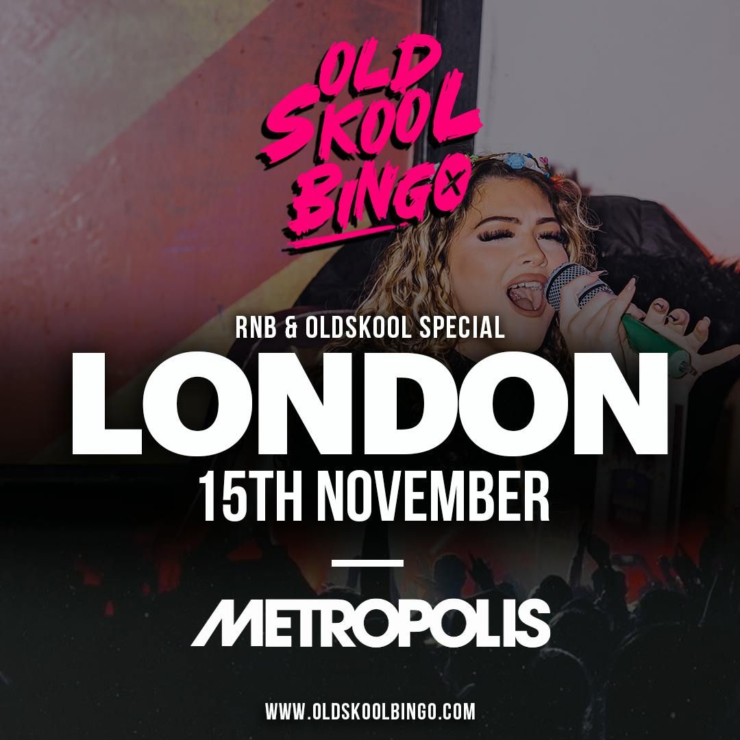 Old Skool Bingo Sat 15th Nov London