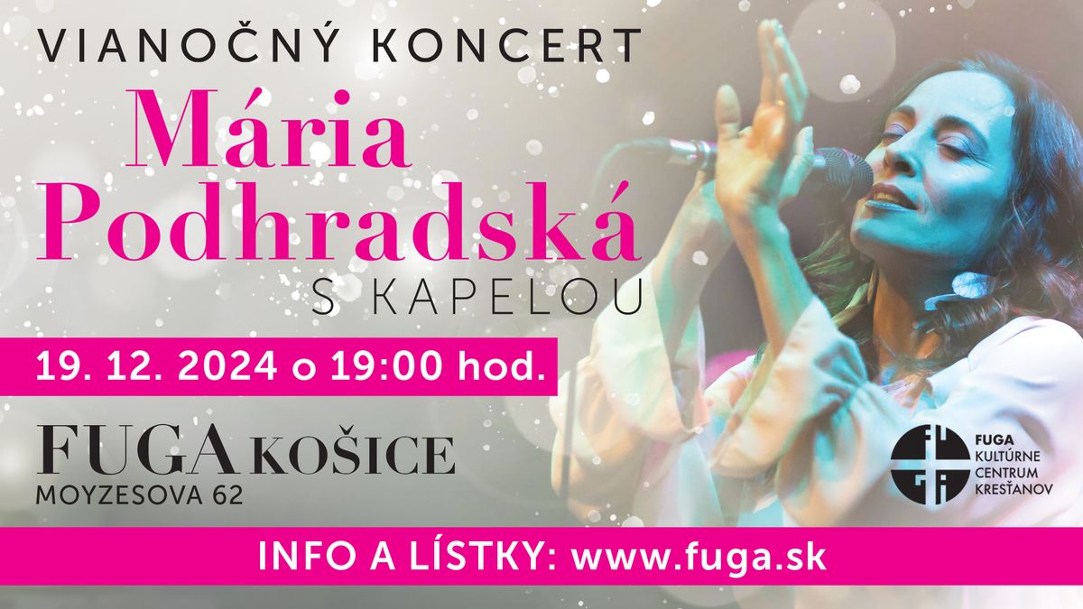 M\u00e1ria Podhradsk\u00e1 s kapelou - Viano\u010dn\u00fd koncert