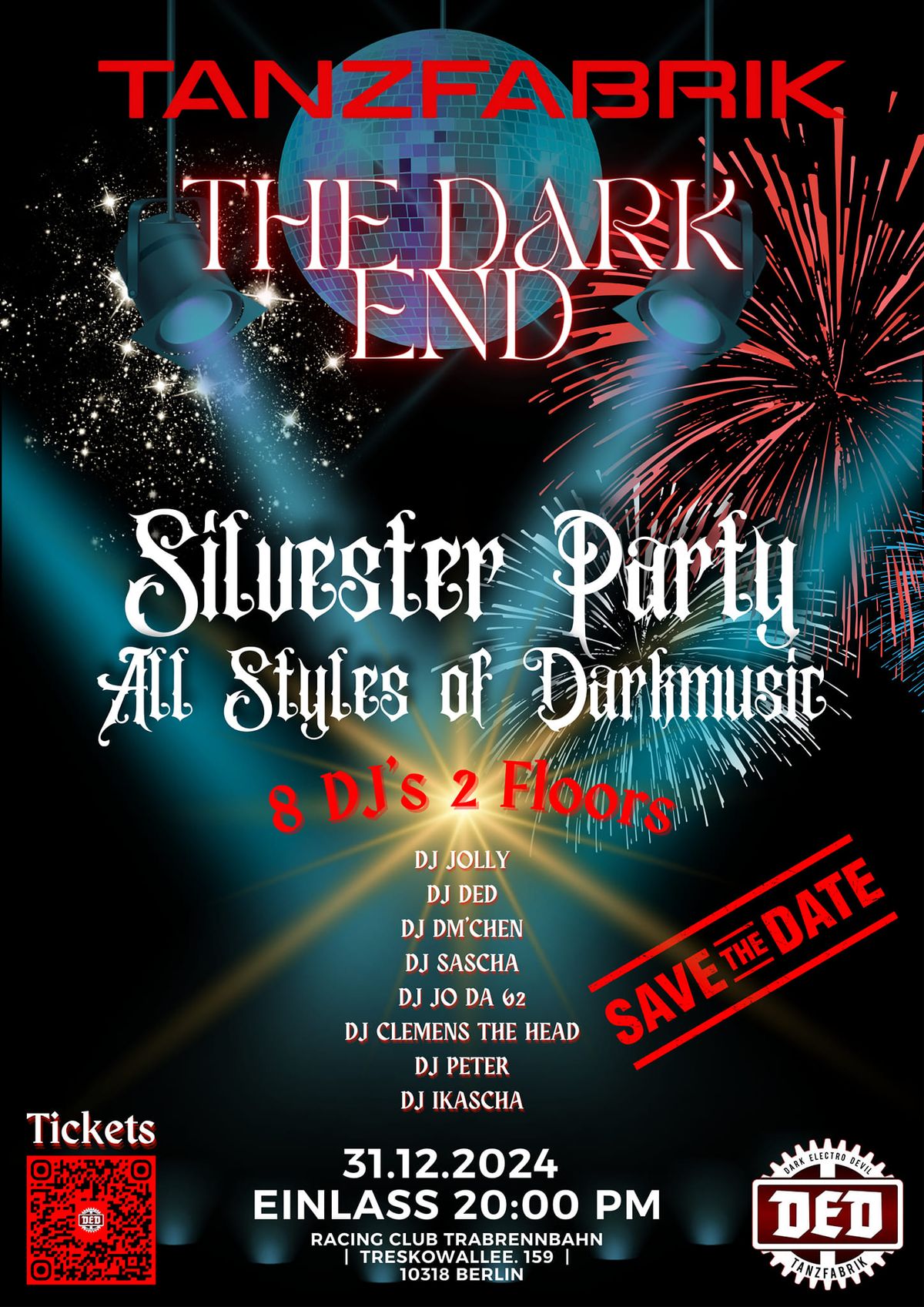 The DARK END - Silvester Party DED Tanzfabrik 