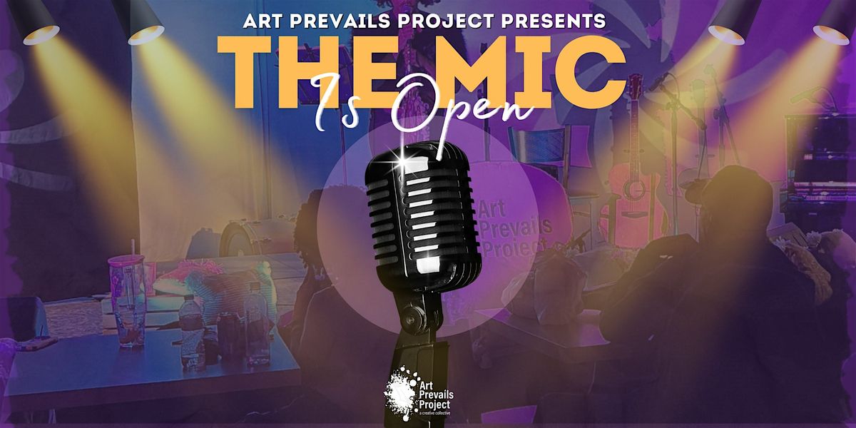 The Mic is Open