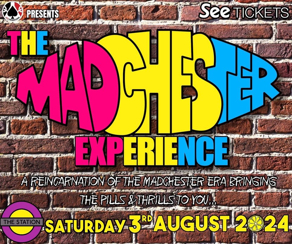 The Madchester Experience