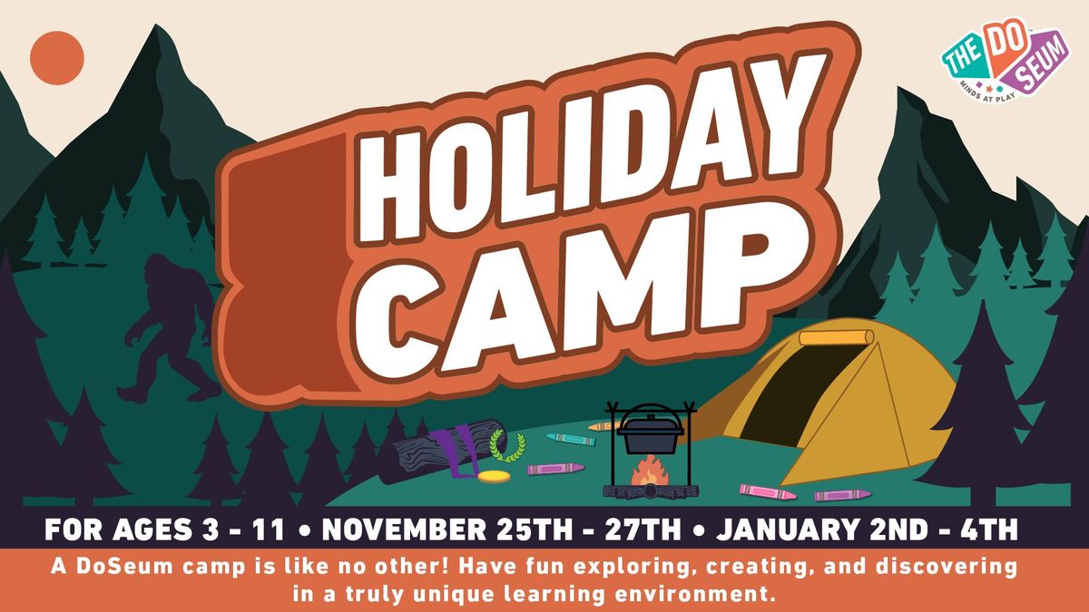 Holiday Camps at The DoSeum