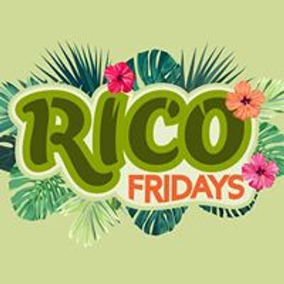 Rico Fridays