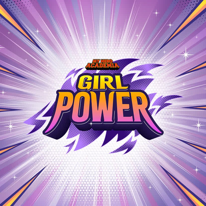 My Hero Academia: Girl Power Prerelease - 12th May - 12:30PM