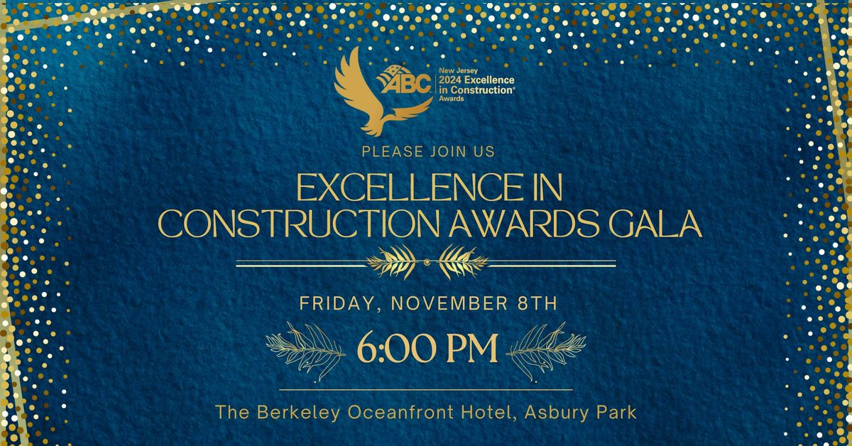 2024 Excellence in Construction Awards Gala