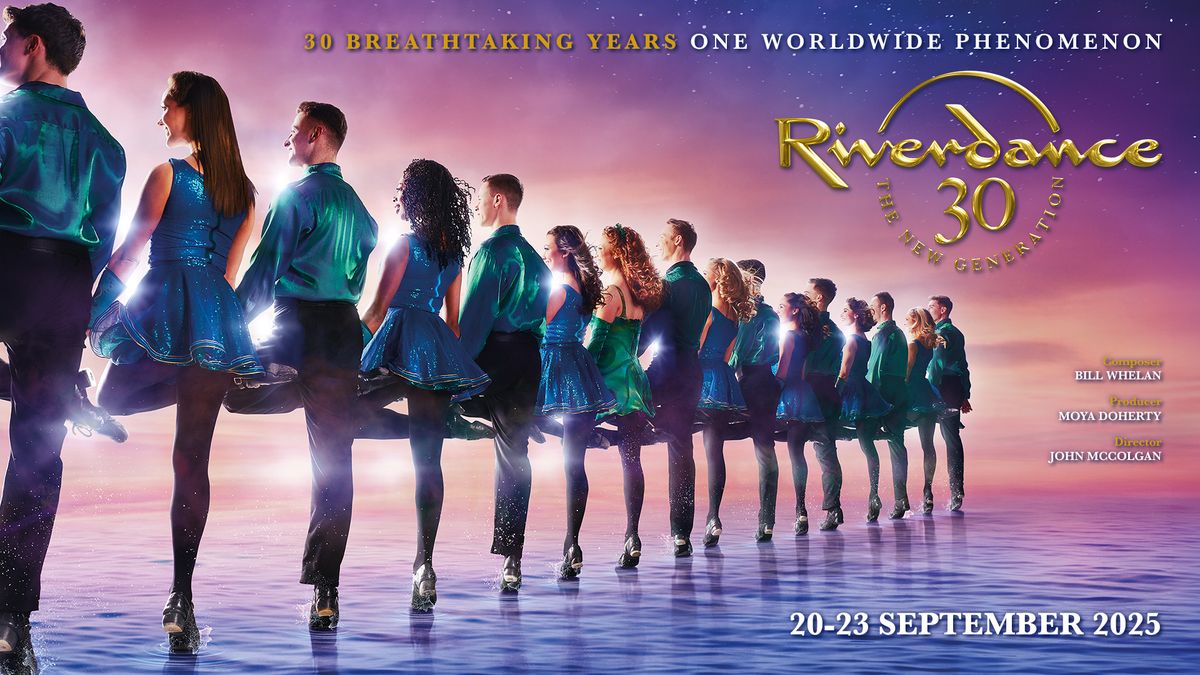 Riverdance 30: The New Generation