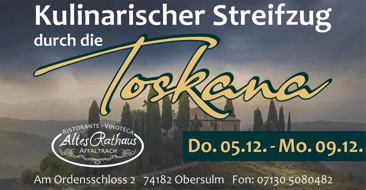 Kulinarischer Streifzug durch die Toskana