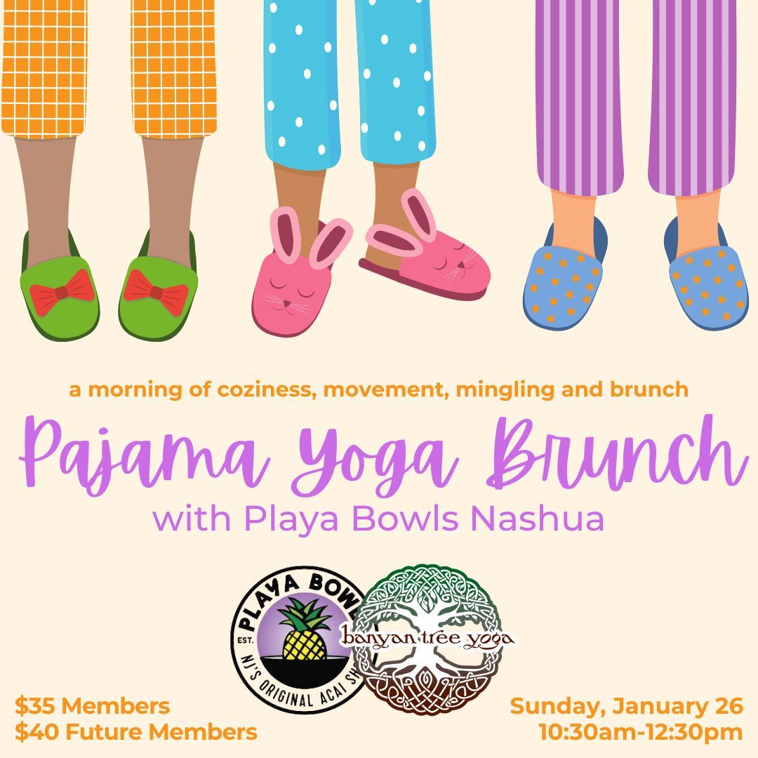 Pajama Yoga Brunch with Playa Bowls