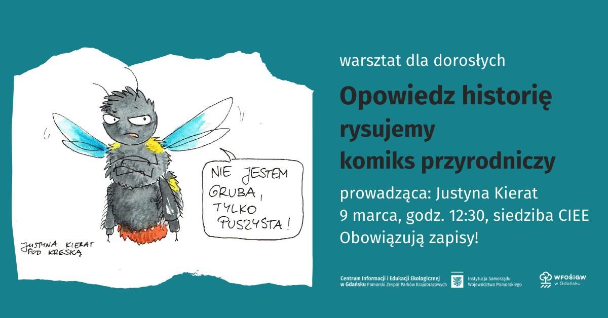 Opowiedz histori\u0119 \u2013 rysujemy komiks przyrodniczy \u2013 warsztat dla doros\u0142ych