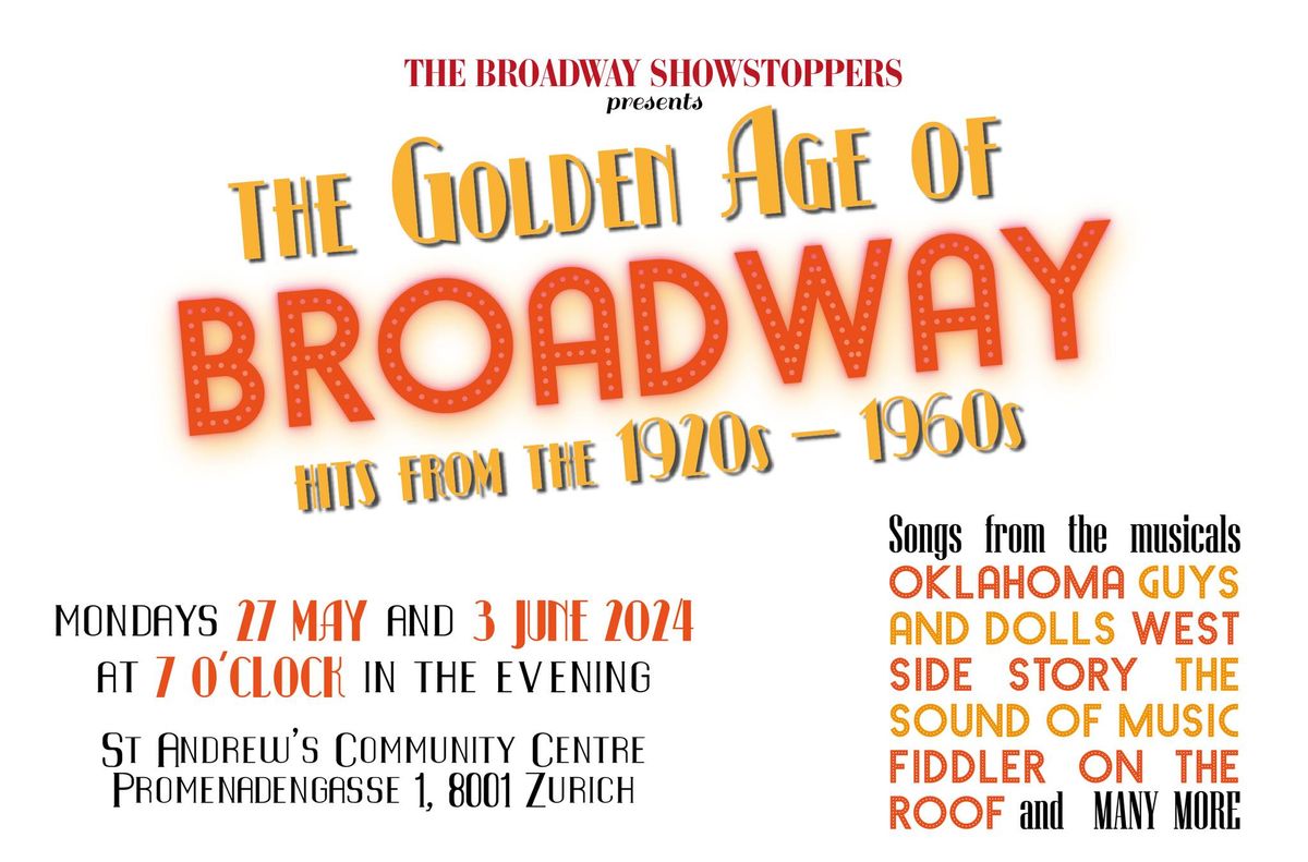 The Golden Age of Broadway: Hits from the 1920s to 1960s