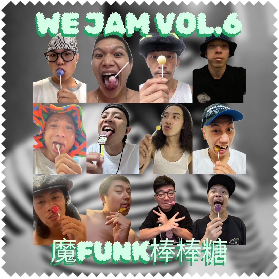 WE JAM vol.6 \u9b54FUNK\u68d2\u68d2\u7cd6