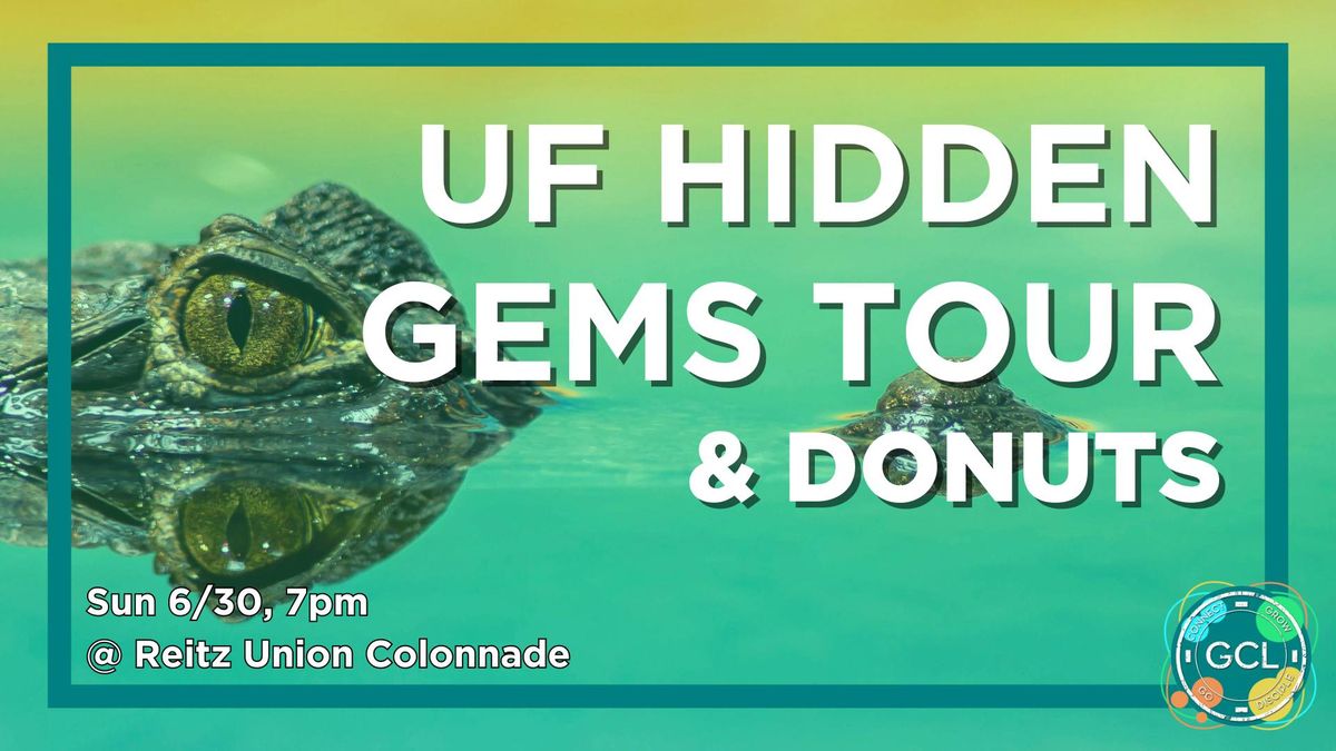 UF Hidden Gems Tour & Donuts