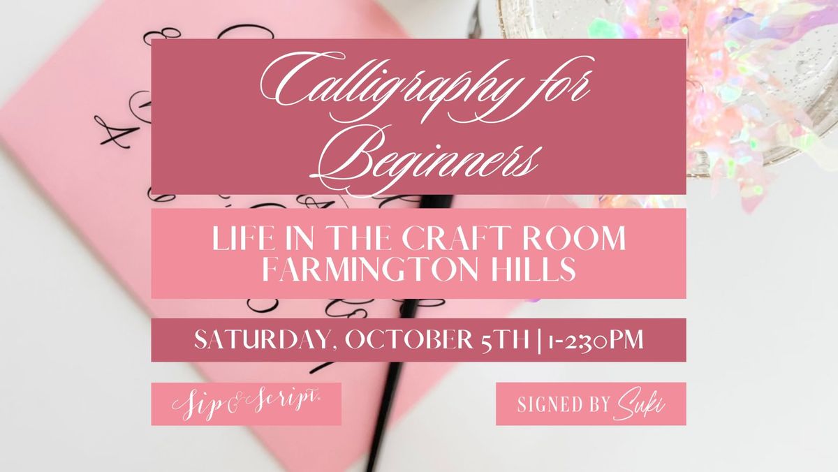 Beginner's Calligraphy at Life In The Craft Room