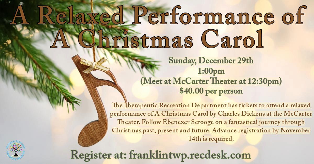 A Relaxed Performance of A Christmas Carol