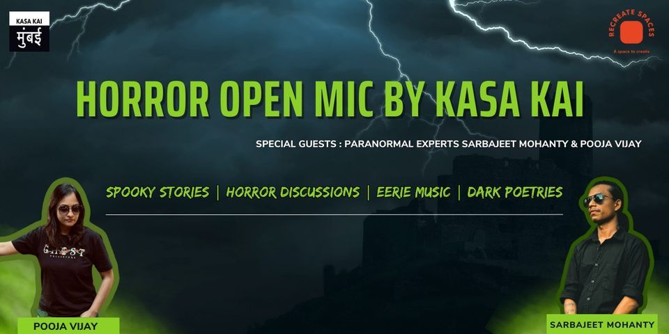 HORROR OPEN MIC FT. SARBAJEET MOHANTY & POOJA VIJAY
