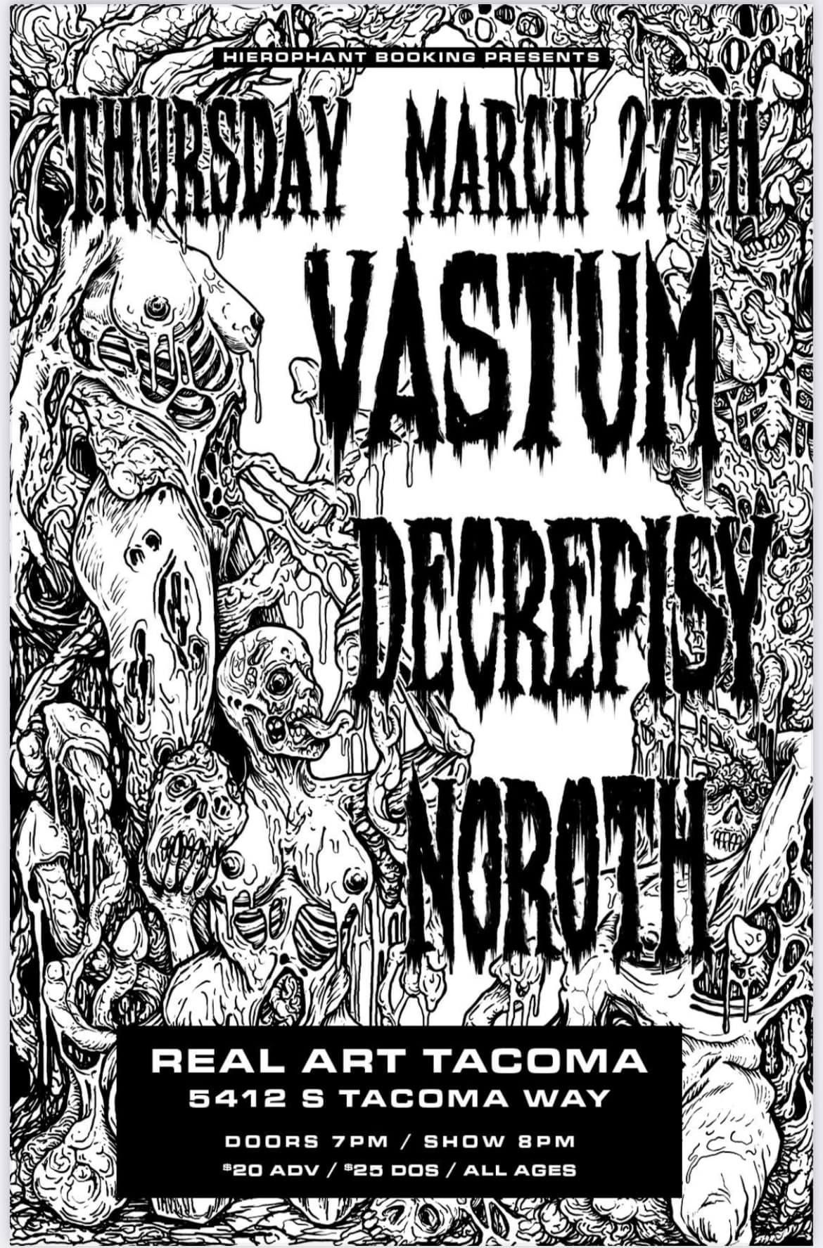 Hierophant Booking Presents: Vastum, Decrepisy, Noroth