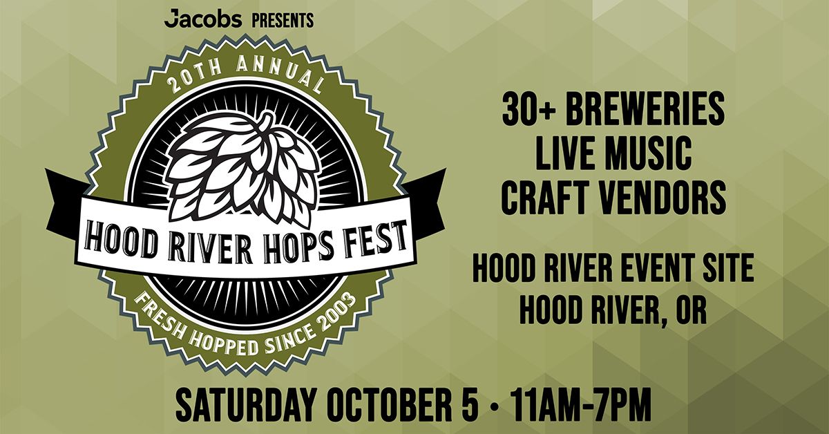  Hood River Hops Fest at Hood River Event Site