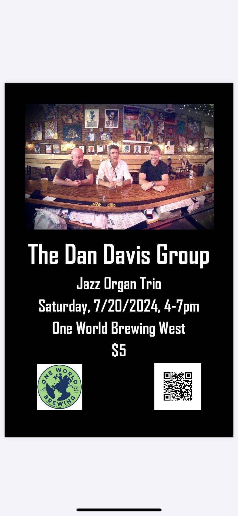 The Dan Davis Group at One World Brewing West