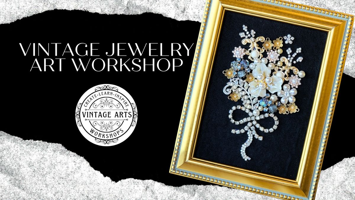 Vintage Jewelry Framed Art Workshop at Reddi-Arts