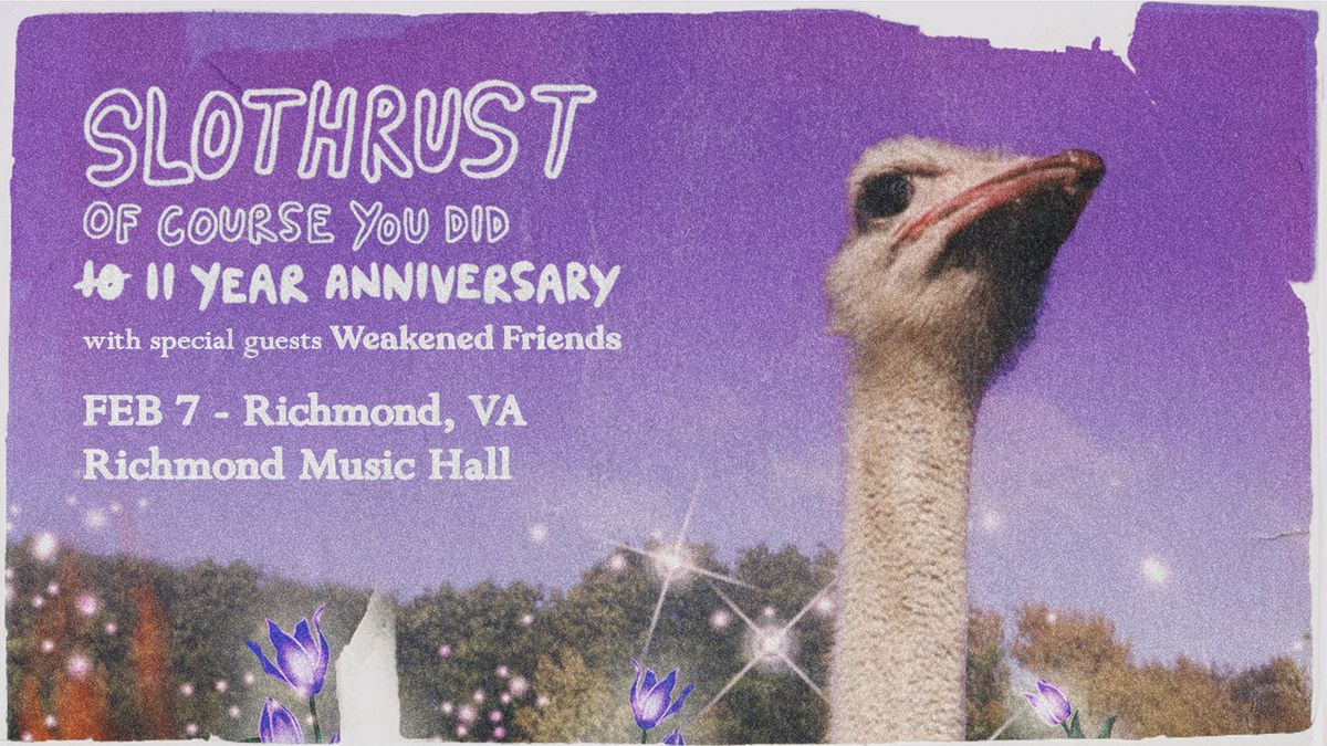 Slothrust w\/ Weakened Friends at Richmond Music Hall 2\/7\/25