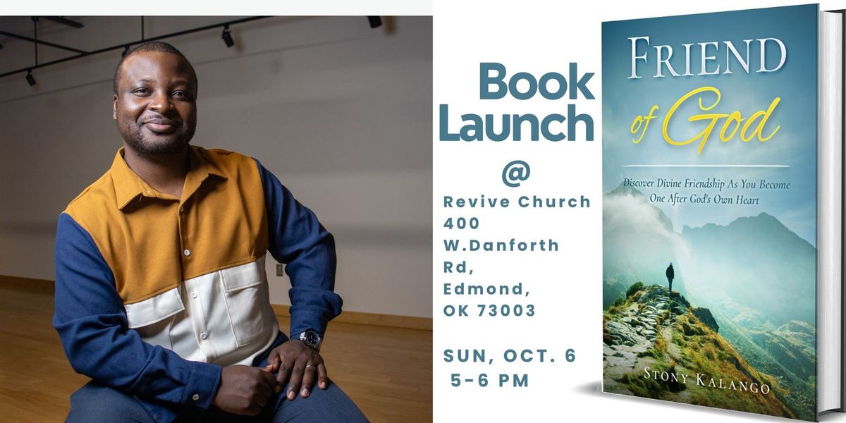 Book Launch for Friend of God Book with Stony Kalango