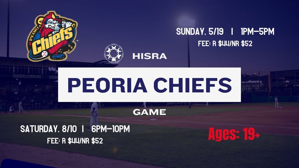 HISRA Peoria Chiefs Game