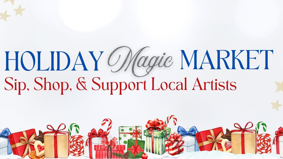 Holiday Magic Market