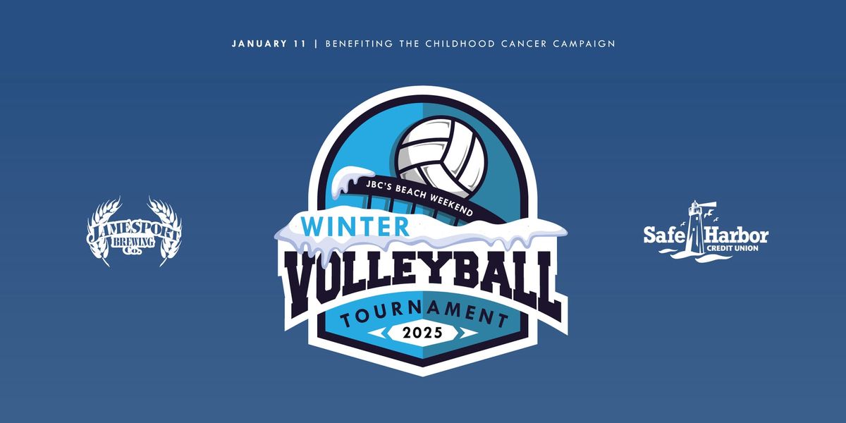 JBC Beach Weekend \/\/ Charity Winter Volleyball Tournament (benefiting the Childhood Cancer Campaign)