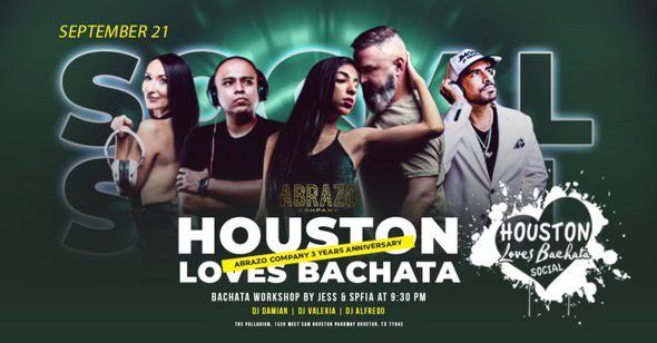 Houston Loves Bachata Celebrates Abrazo 3rd Yr Anniversary!