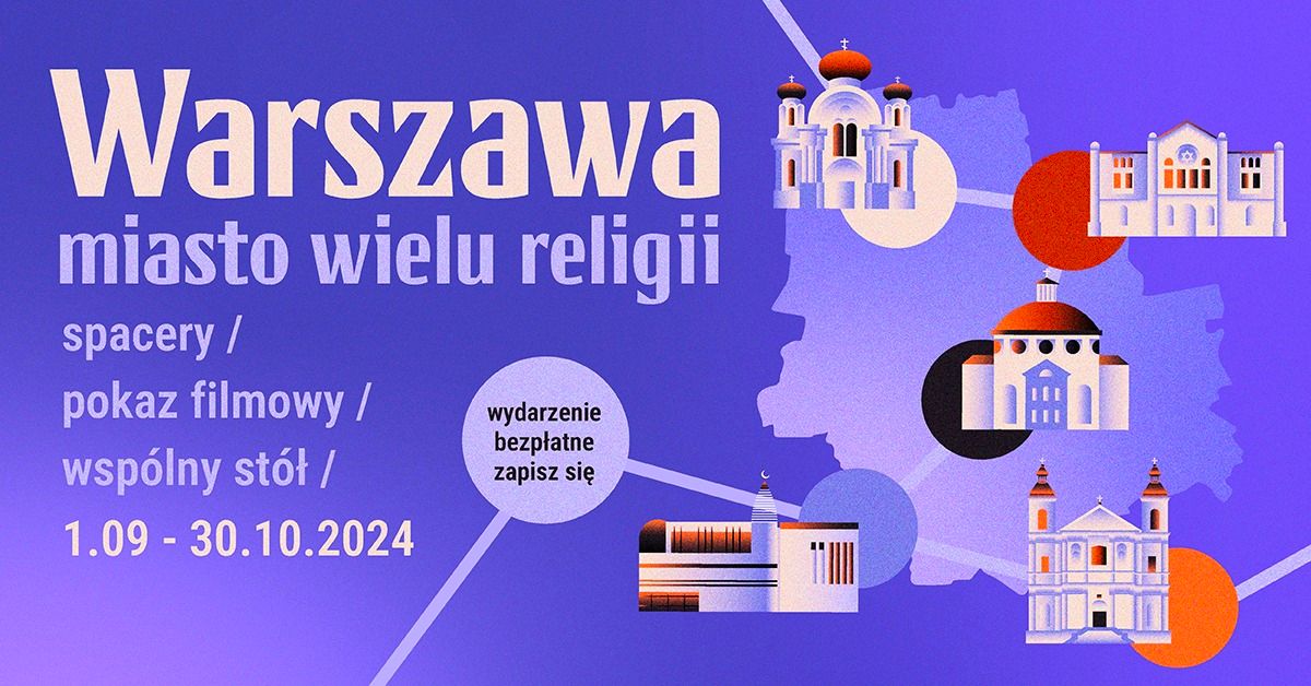 Wielowyznaniowe dzieje Warszawy zapisane na cmentarzach | SPACER