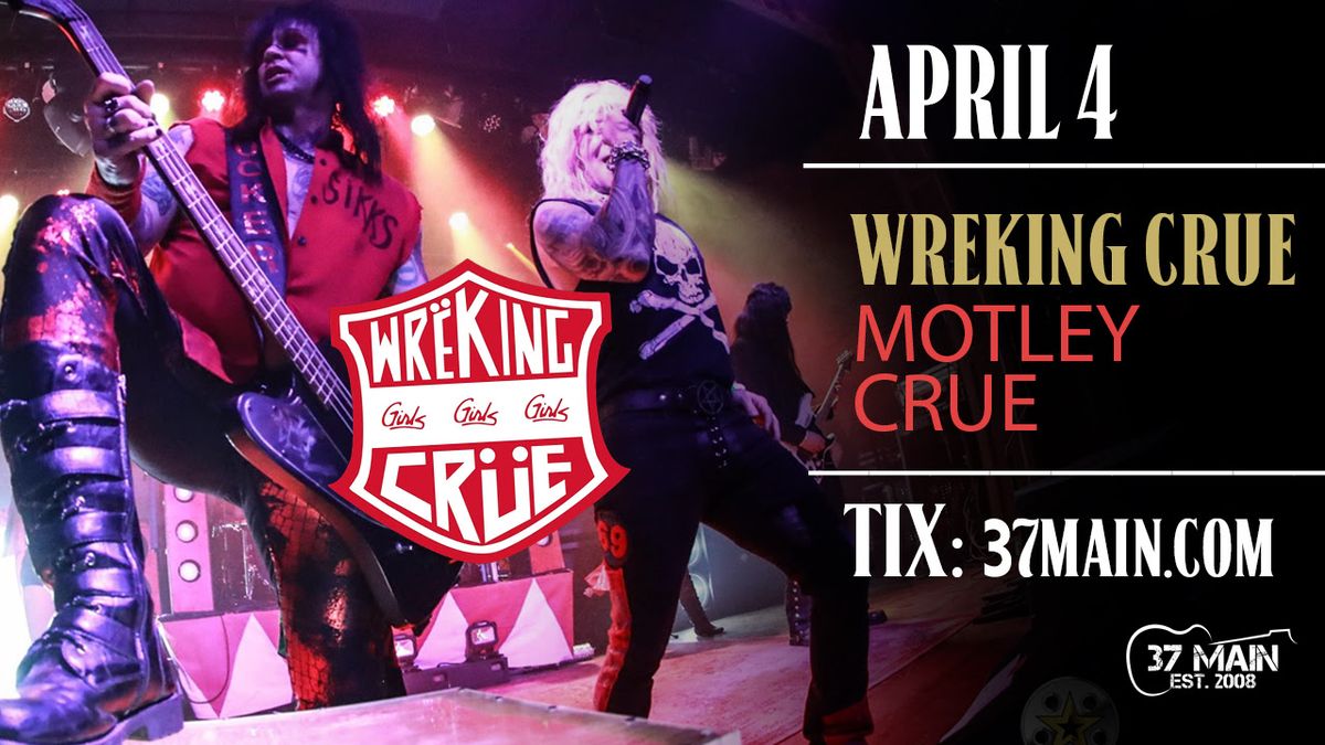 Wreking Crue \u2013 Tribute to Motley Crue