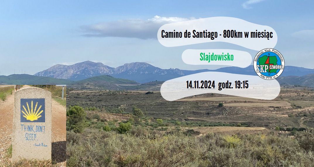 Slajdowisko o Camino de Santiago - 800km w miesi\u0105c