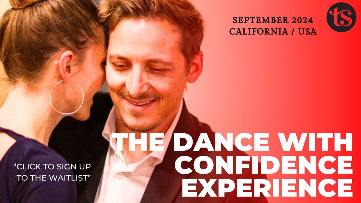 The Dance With Confidence Experience 2024 (Los Angeles, USA)