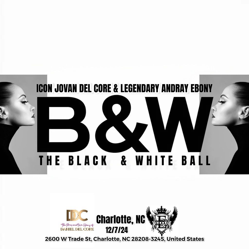 THE BLACK & WHITE BALL 