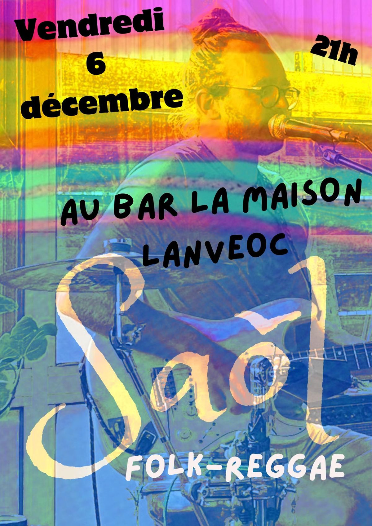 Sa\u00f4l en concert au Bar La Maison \u00e0 Lanv\u00e9oc