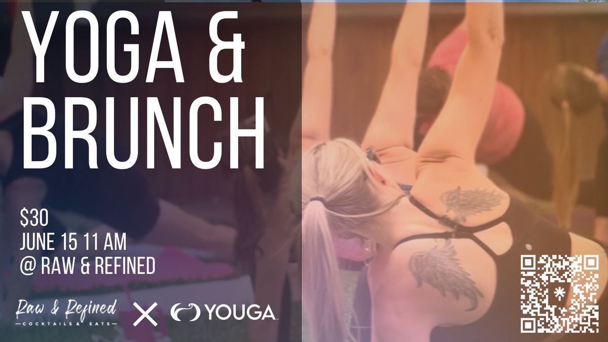Yoga & Brunch @ Raw and Refined