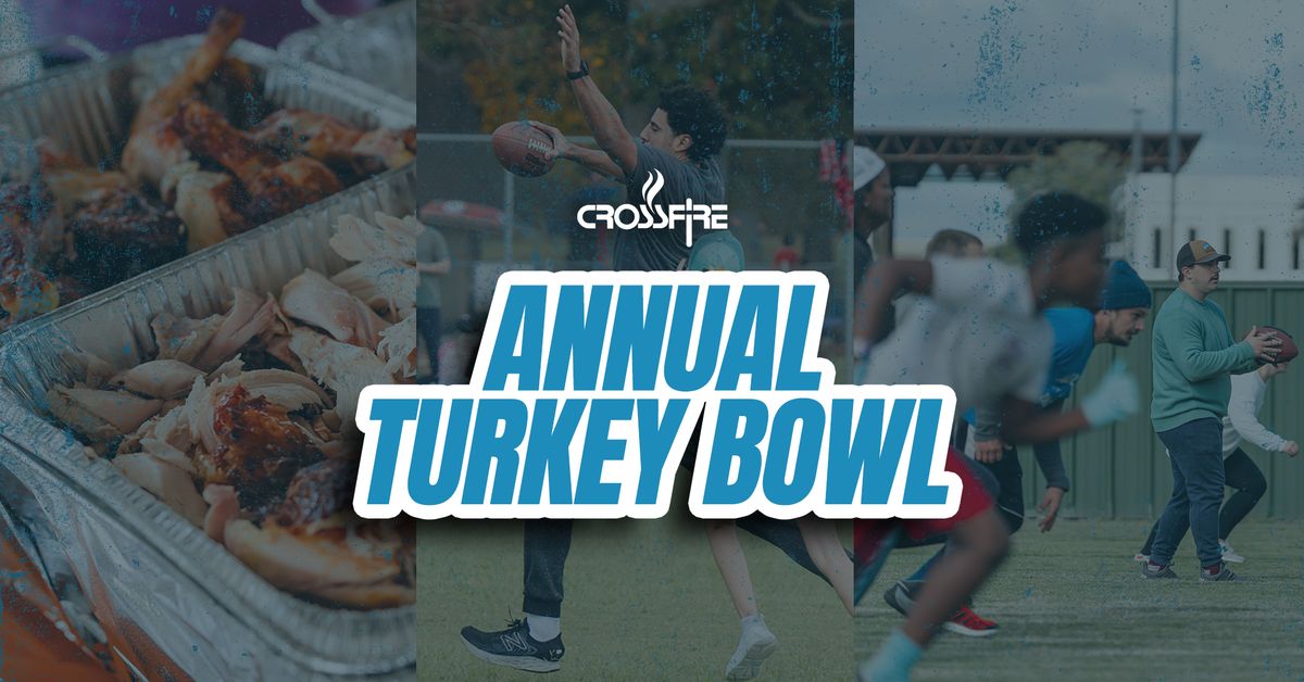 Crossfire Turkey Bowl