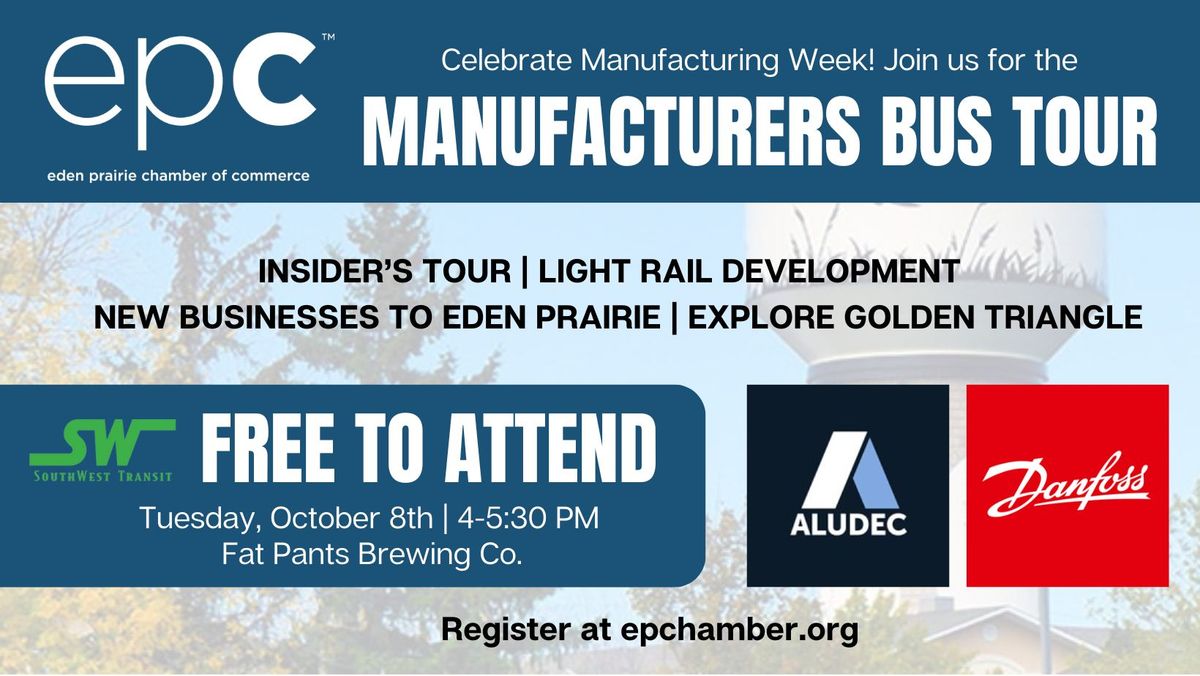 Manufacturer's Economic Development Bus Tour