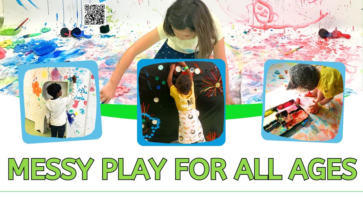 Messy Play for All Ages