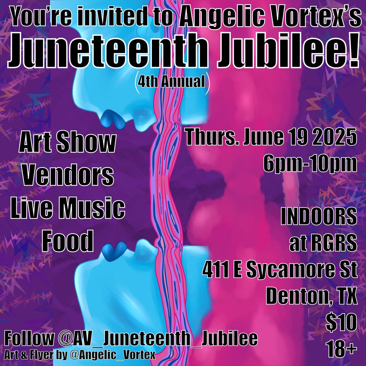 Angelic Vortex's Juneteenth Jubilee (4th Annual)