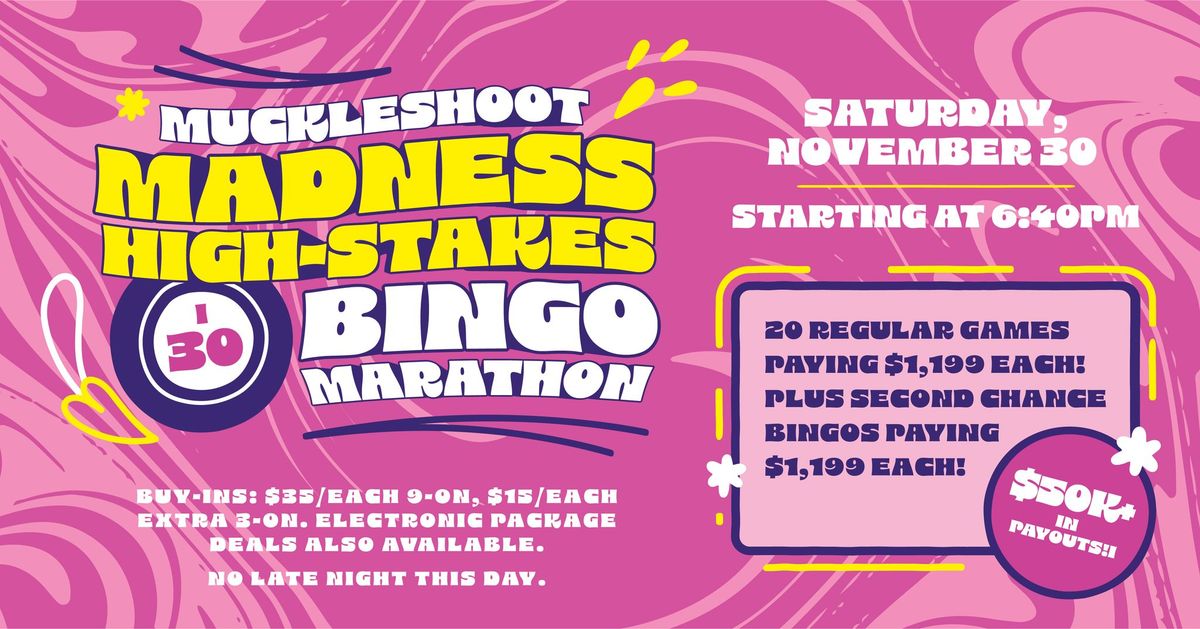 Muckleshoot Madness High-Stakes Bingo Marathon