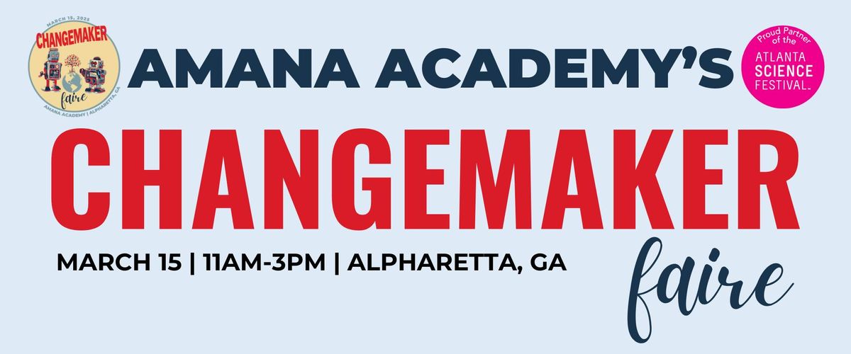 Amana Academy's ChangeMaker Faire