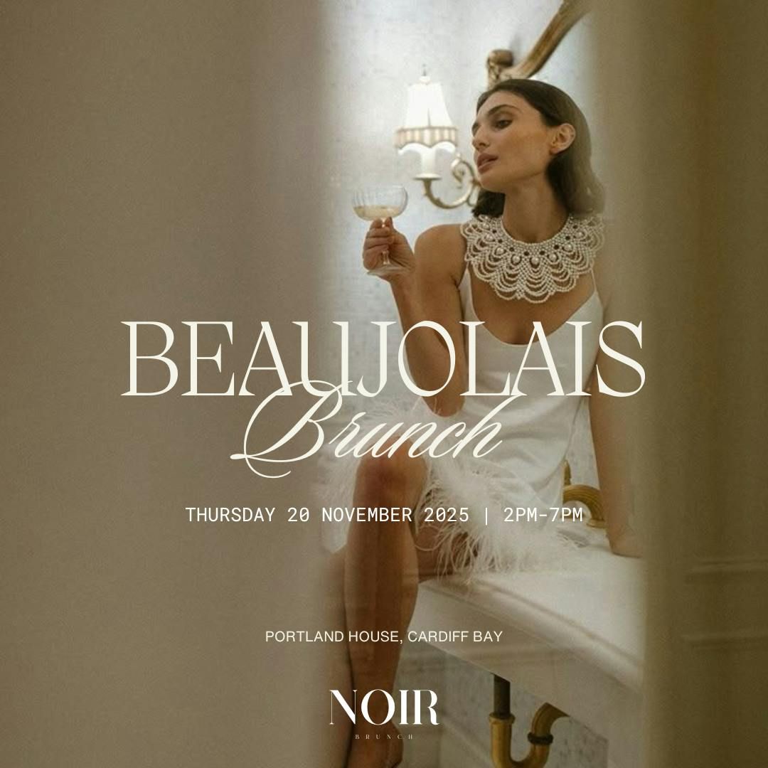 Beaujolais Brunch - Noir Brunch