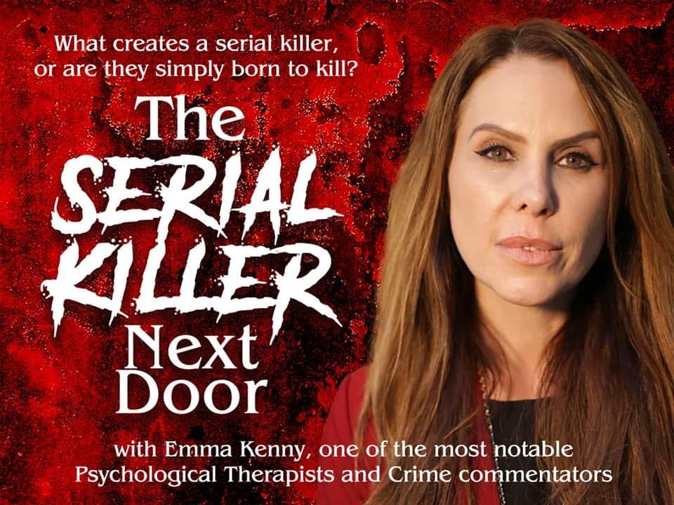 Emma Kenny - The serial killer next door