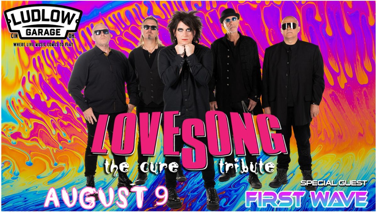 Lovesong The Cure Tribute