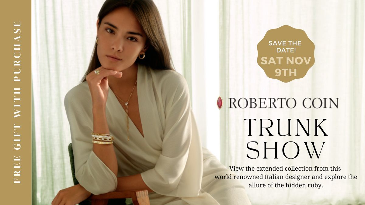 Roberto Coin Trunk Show