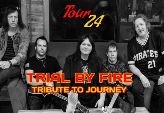 Trial By Fire - Journey Tribute