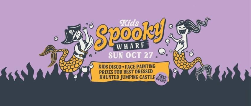 Kids Spooky Wharf | Drifters Wharf 